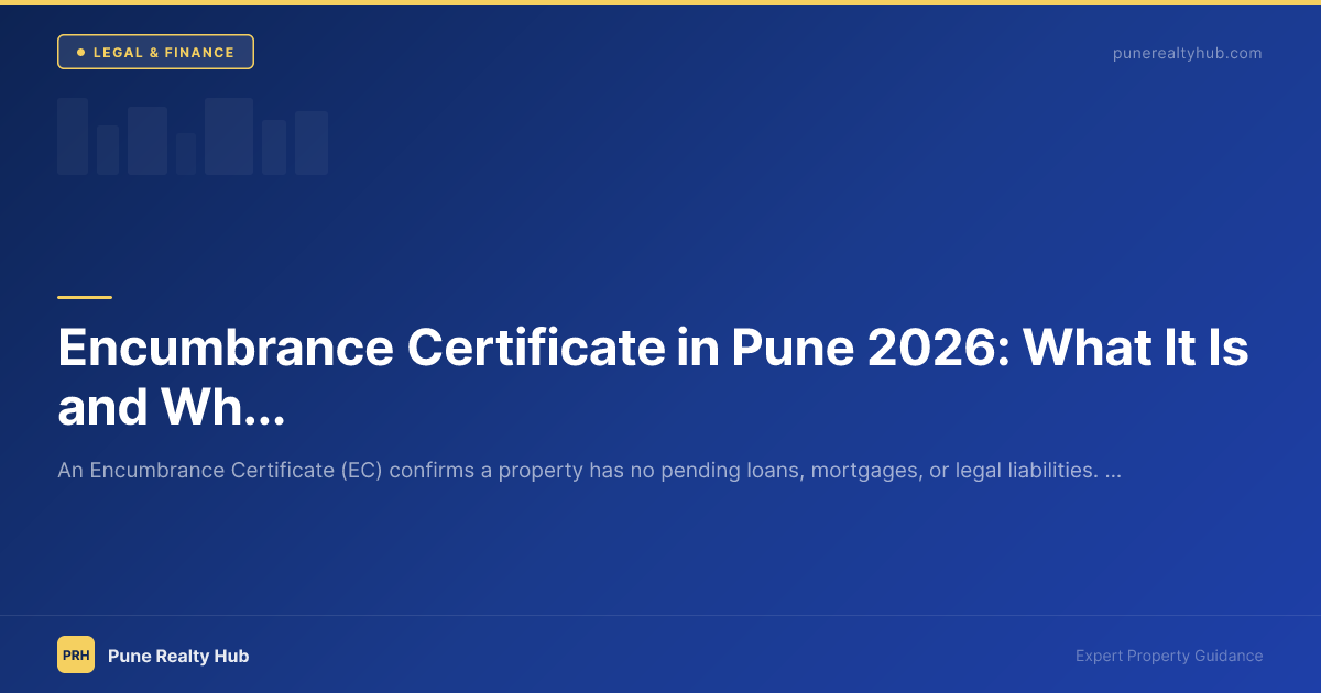 Encumbrance certificate guide Pune 2026 property title check