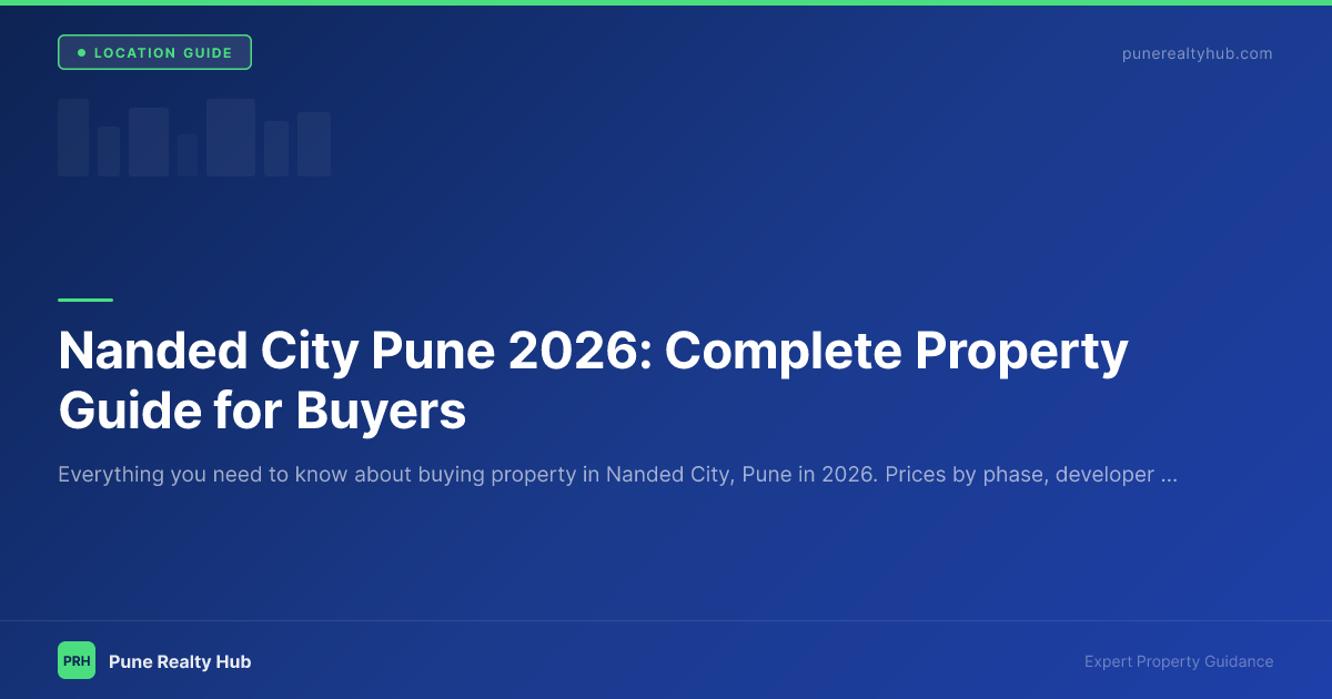 Nanded City Pune property guide 2026 Sinhagad Road township