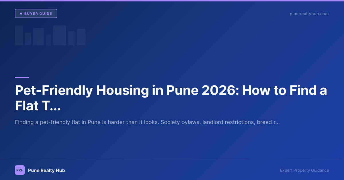 Pet-friendly flat guide Pune 2026 for dog and cat owners