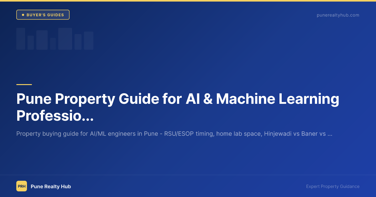 Pune Property Guide for AI & Machine Learning Professionals 2026